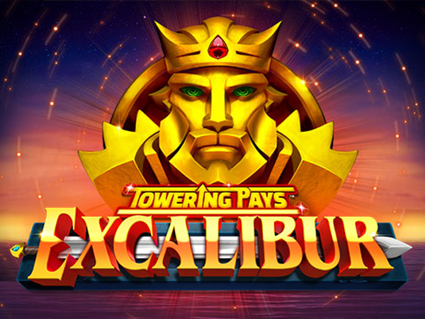 Towering Pays Excalibur