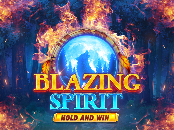 Blazing Spirit Hold and Win