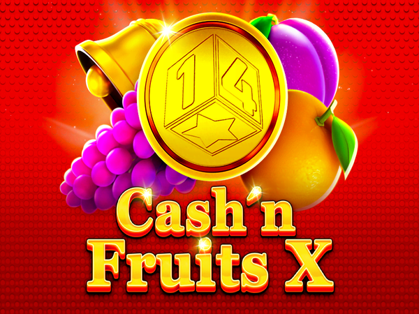 Cash'n Fruits X
