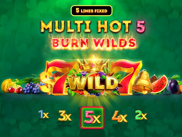 Multi Hot 5 Burn Wilds