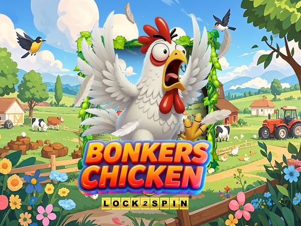 Bonkers Chicken Lock 2 Spin