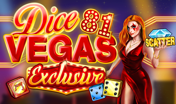 DICE VEGAS 81 EXCLUSIVE