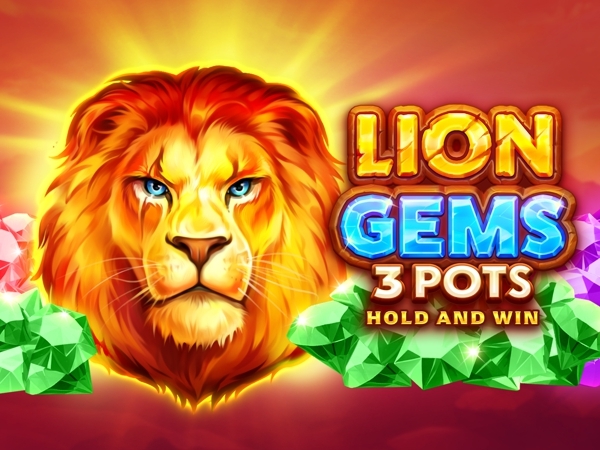 Lion Gems 3 Pots: Hold and Win